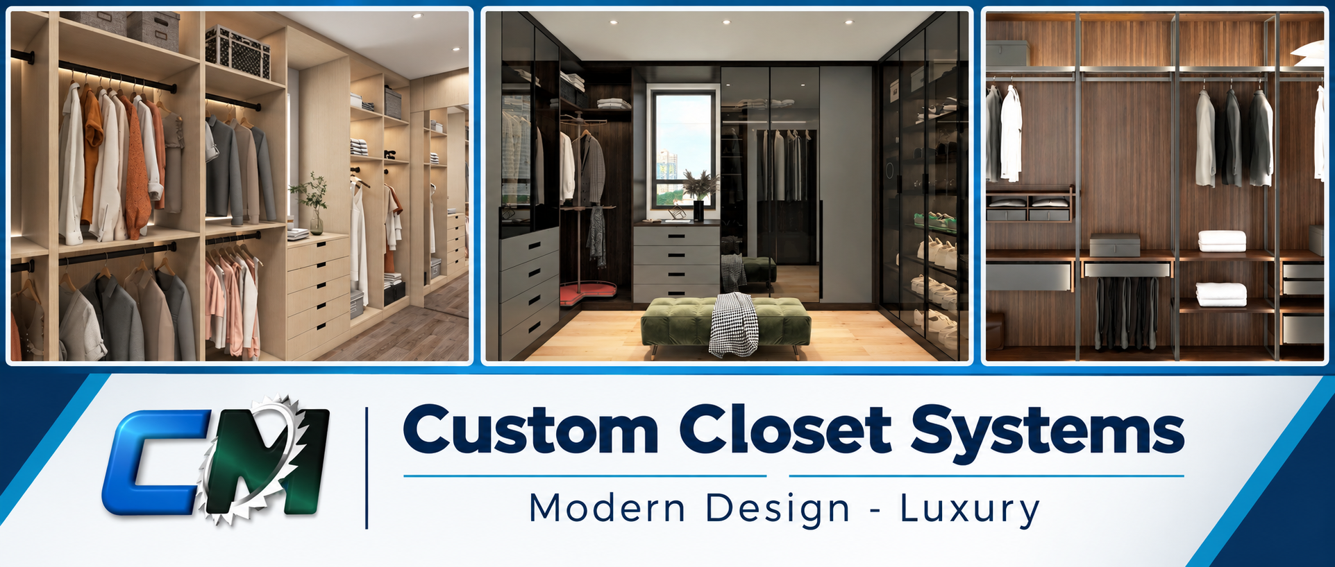 Custom Closet Systems by CM